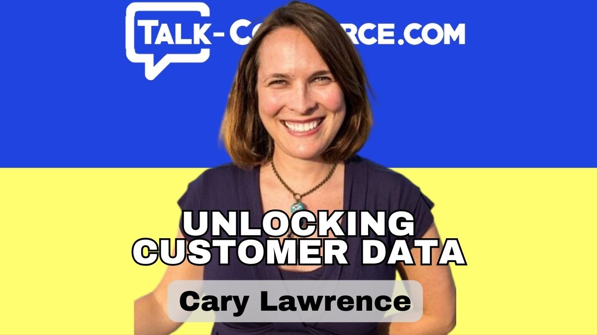 Talk-Commerce Cary Lawrence