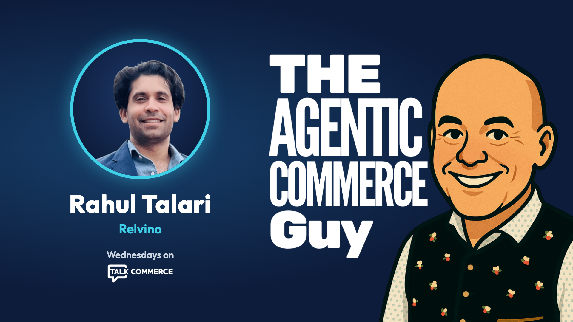 Email Marketing in Agentic Commerce with Rahul Talari of Relvino