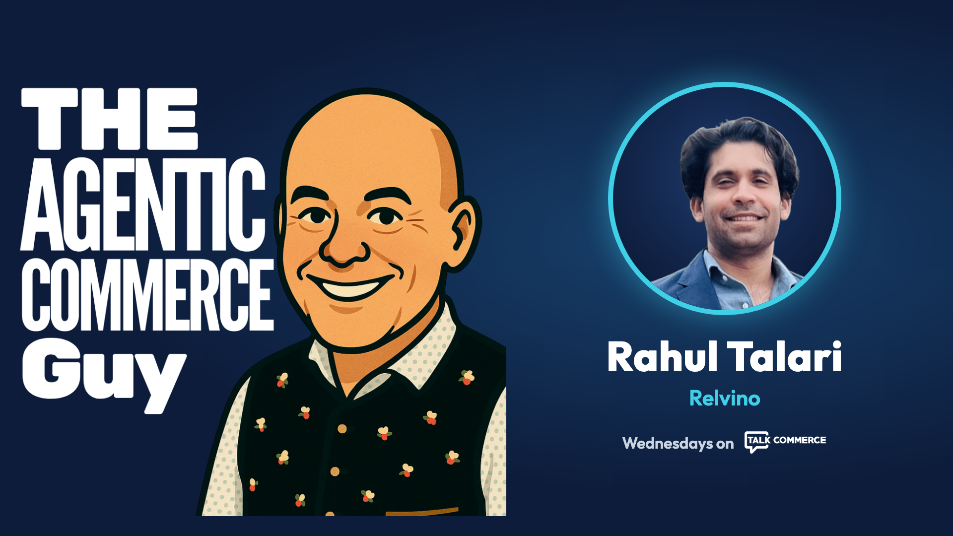 Email Marketing in Agentic Commerce with Rahul Talari of Relvino